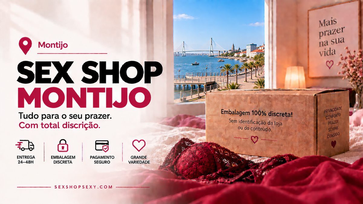 Sex Shop Montijo - envio discreto e rápido