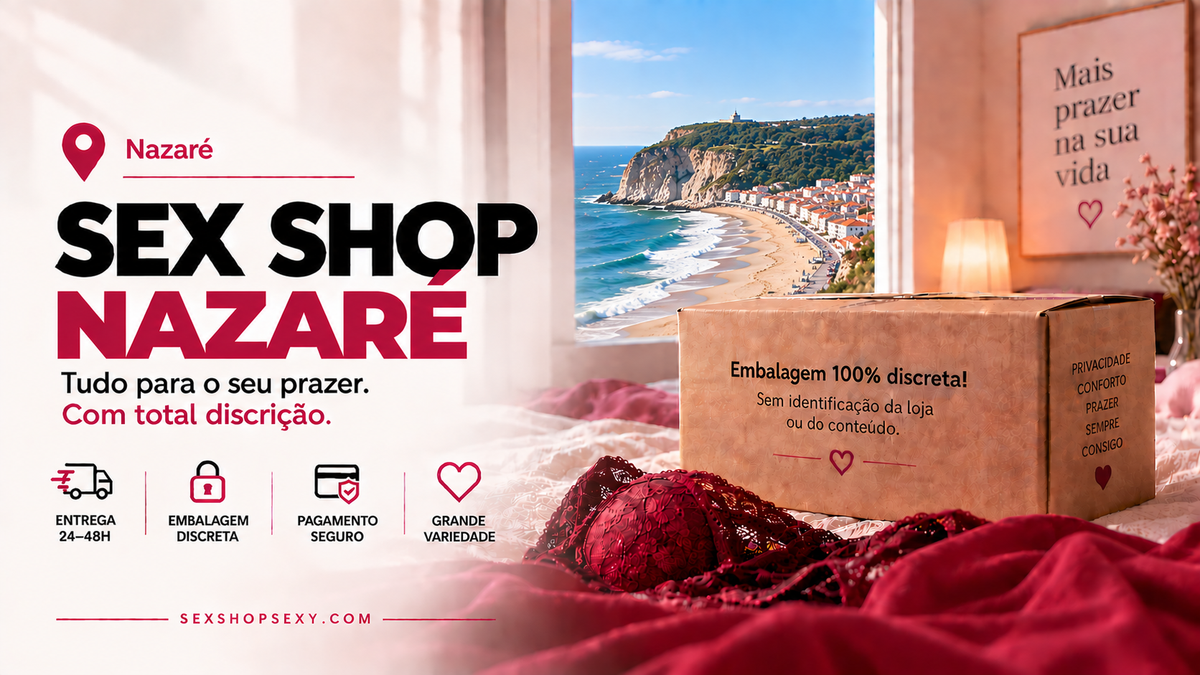 Sex Shop Nazaré - envio discreto e rápido