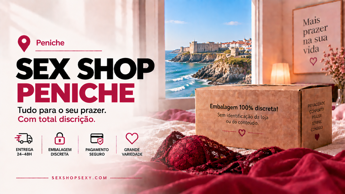 Sex Shop Peniche - envio discreto e rápido